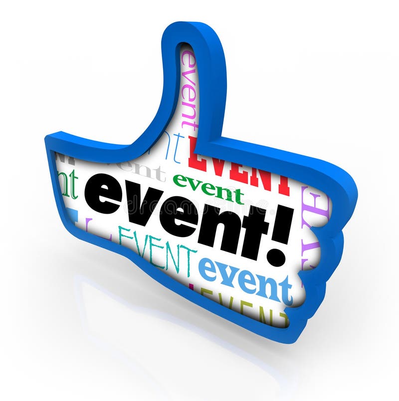 Event word in a blue thumbs up giving a recommendation to a special party, show or celebration as feedback or a review. Event word in a blue thumbs up giving a recommendation to a special party, show or celebration as feedback or a review