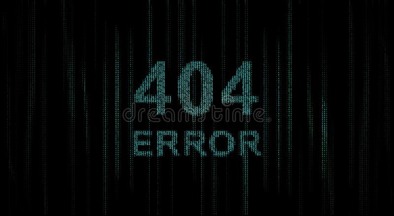 Error 404 Matrix Design Stream Of Binary Code On Screen Data And Technology Decryption And Encryption Computer Matrix Stock Illustration Illustration Of Page Found