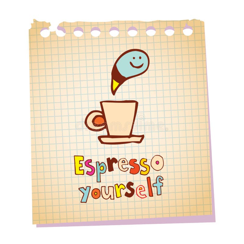 Espresso Yourself Stock Illustrations 196 Espresso Yourself Stock