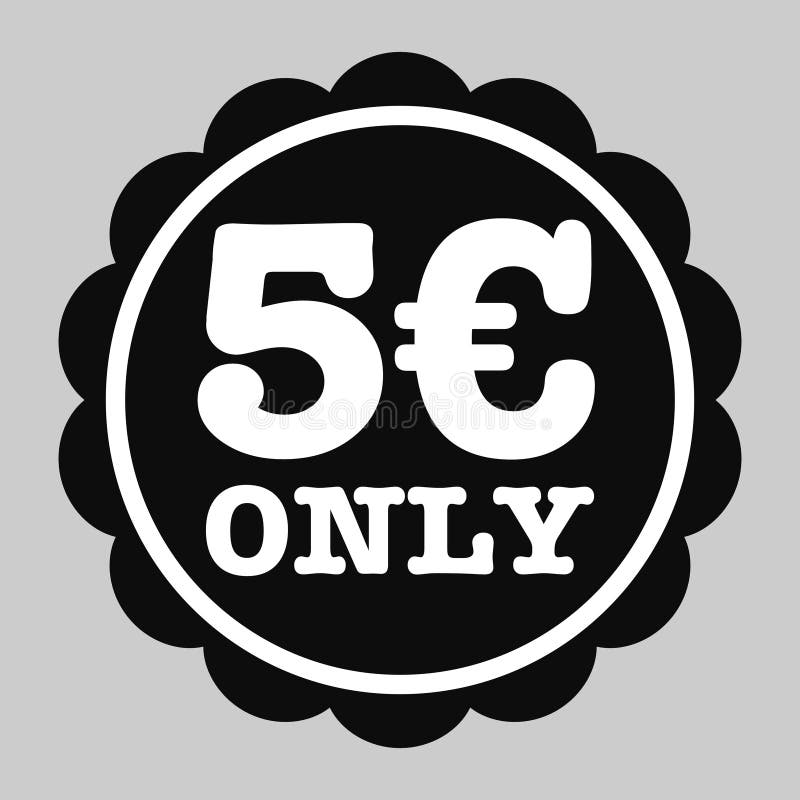 5 Euro only Badge Illustration Stock Vector - Illustration of