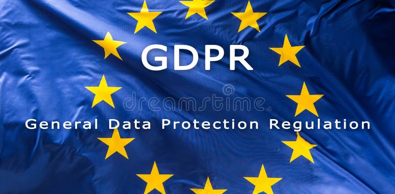 European Union flag with text GDPR - General Data Protection Regulation. European Union flag with text GDPR - General Data Protection Regulation.