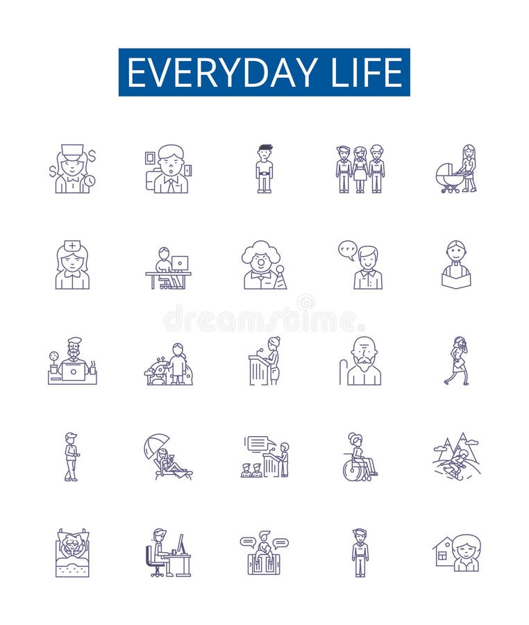 Everyday life line icons signs set. Design collection of StandardizeDaily, Routines, Mundane, Habits, Usual, Activities, Etiquette, Regular outline vector concept illustrations