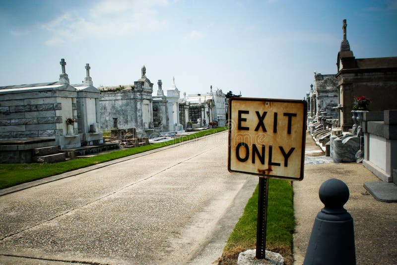 Exit Only Cemetery