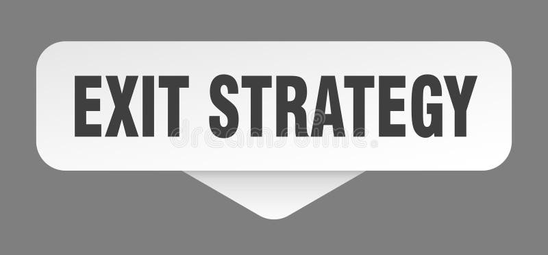 Exitstrategiskt dekal. slutstrategisignatur isolerad på grå bakgrund stock illustrationer