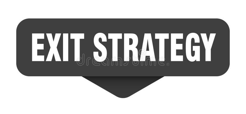 Exitstrategiskt dekal. slutstrategisignering på genomskinlig bakgrund stock illustrationer