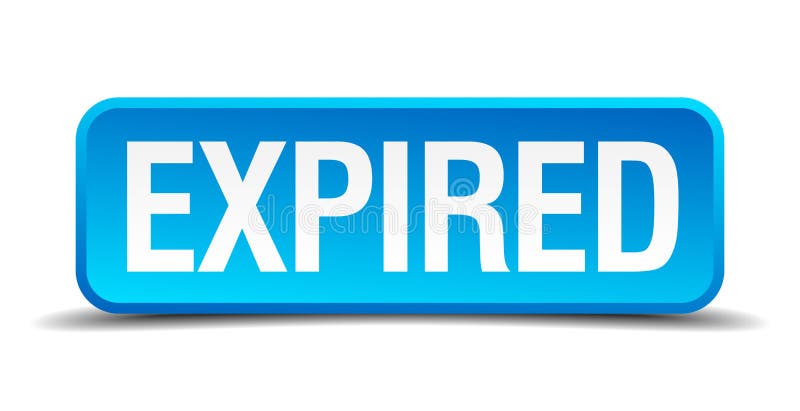 Expired blue 3d realistic square button vector illustration