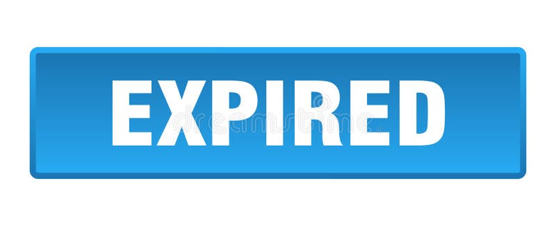 Expired button. expired square isolated push button. vector illustration