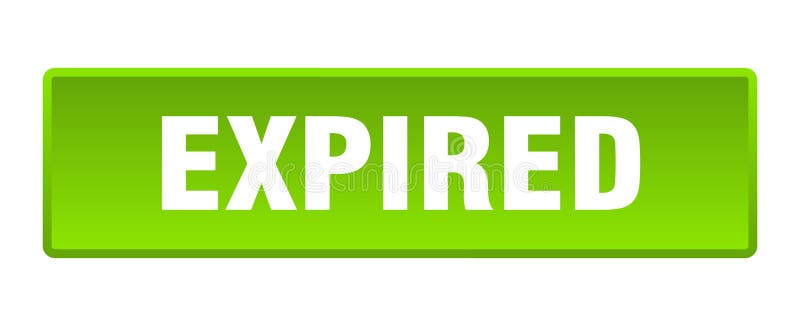 Expired button. expired square isolated push button. royalty free illustration