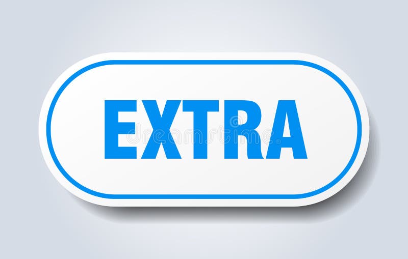 Extra sticker stock vector. Illustration of extra, sticker 120297061