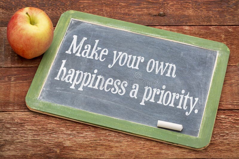 Faites votre propre priorité de bonheur