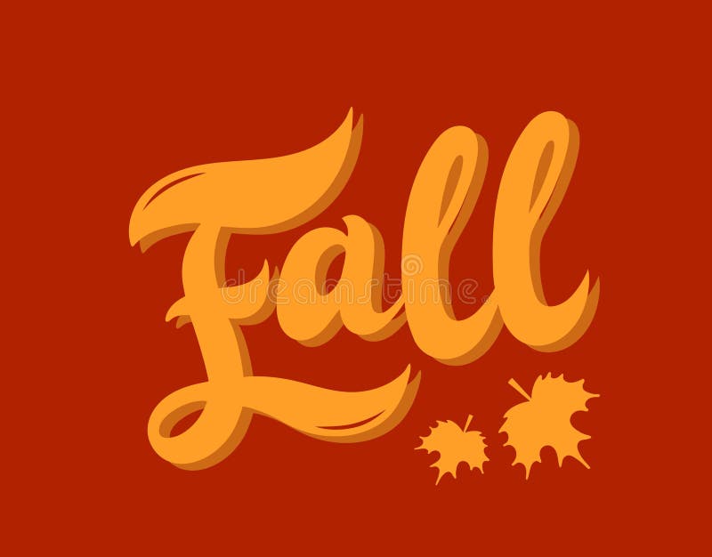 Fall. Hand drawn lettering stock illustration. Illustration of fall ...
