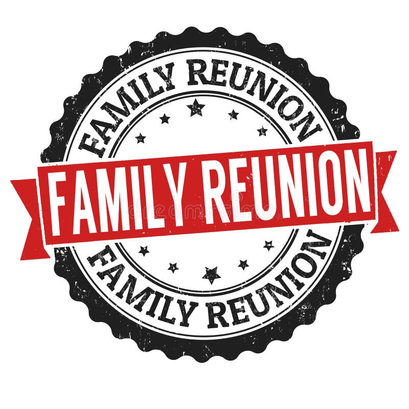 Family reunion sign or stamp