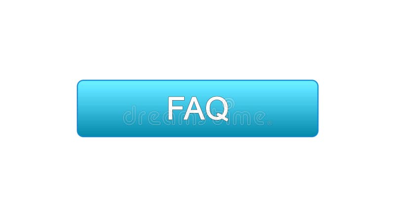 FAQ Web Interface Button Blue Color, Customer Assistance, Online