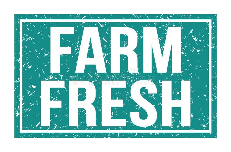 FARM FRESH, Words on Blue Rectangle Stamp Sign Stock Illustration