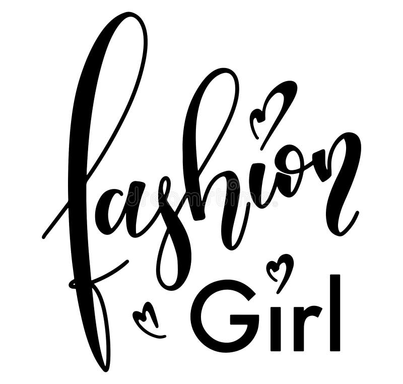 Fashion Girl, Black Lettering, Vector Illustration Stock Vector ...