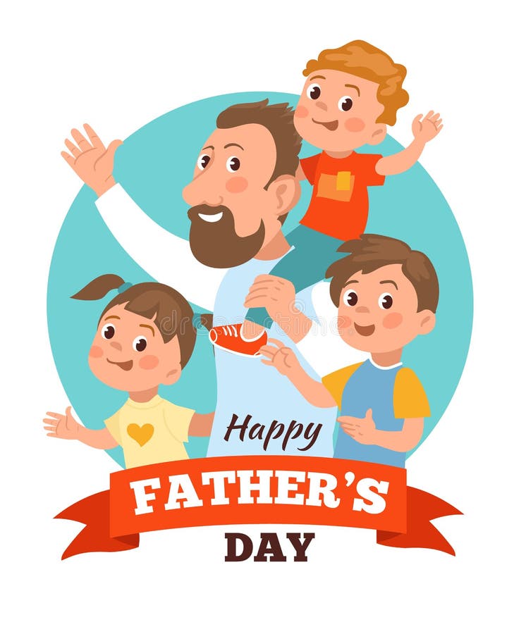 Father International Holiday. Daddy Day Poster. Cute Children with Dad