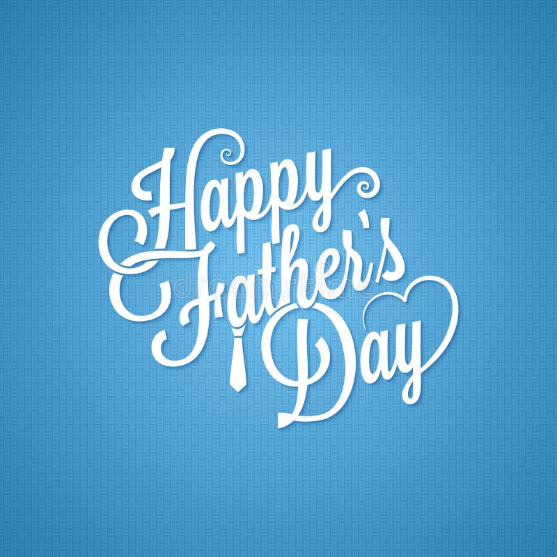 Fathers day vintage lettering background