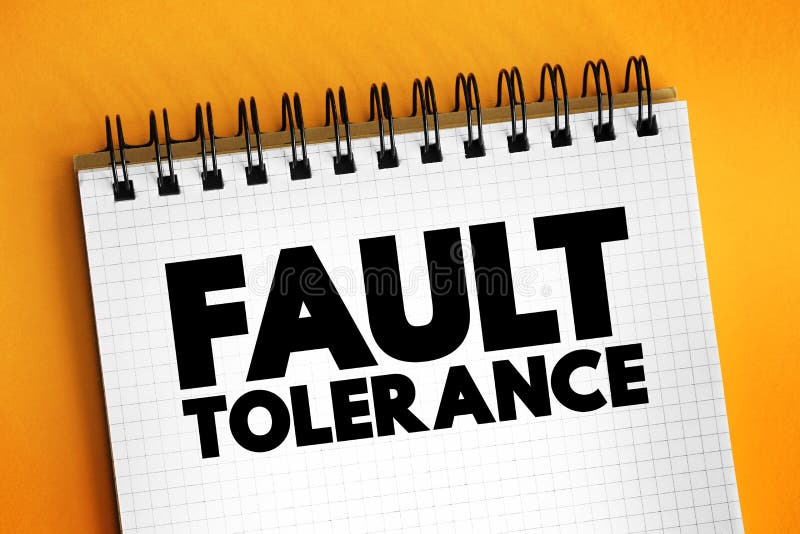 Fault Tolerance - system`s ability to continue operating uninterrupted despite the failure of one or more of its components, text vector illustration