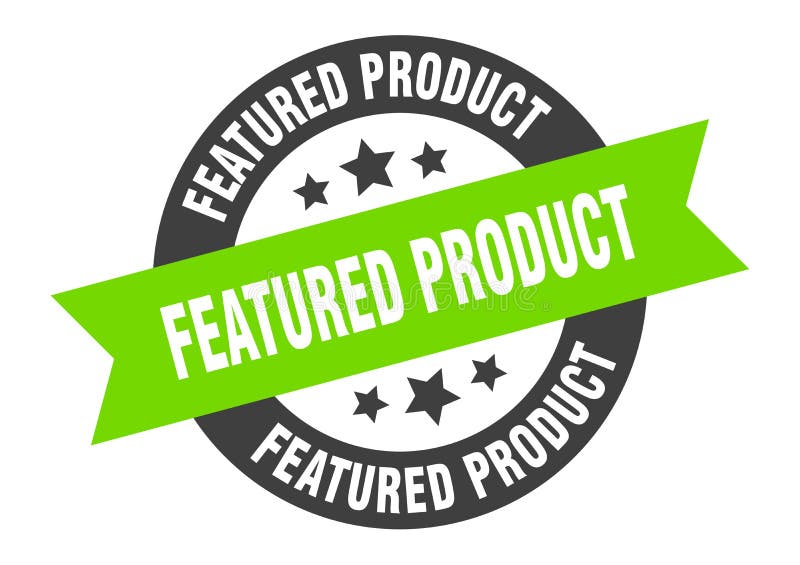 featured product sign. featured product round ribbon sticker. featured product