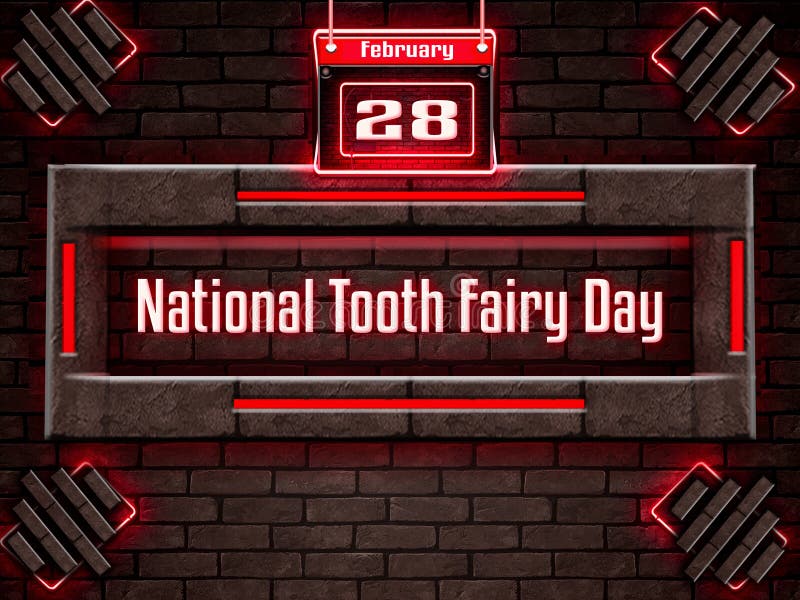 28-february-national-tooth-fairy-day-neon-text-effect-on-bricks-background-stock-photo-image
