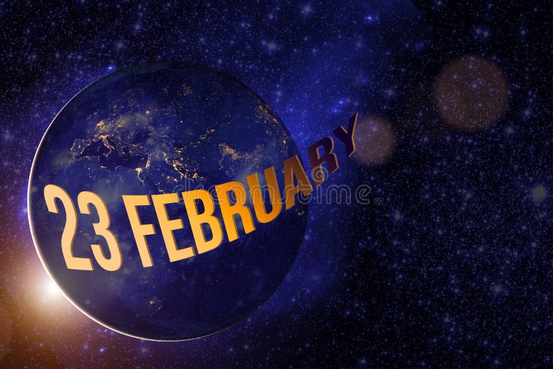 February 23rd. Day 23 of Month, Calendar Date. the Spaceship Near Earth
