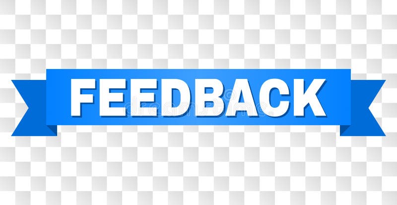 Blue Tape with FEEDBACK Title royalty free illustration