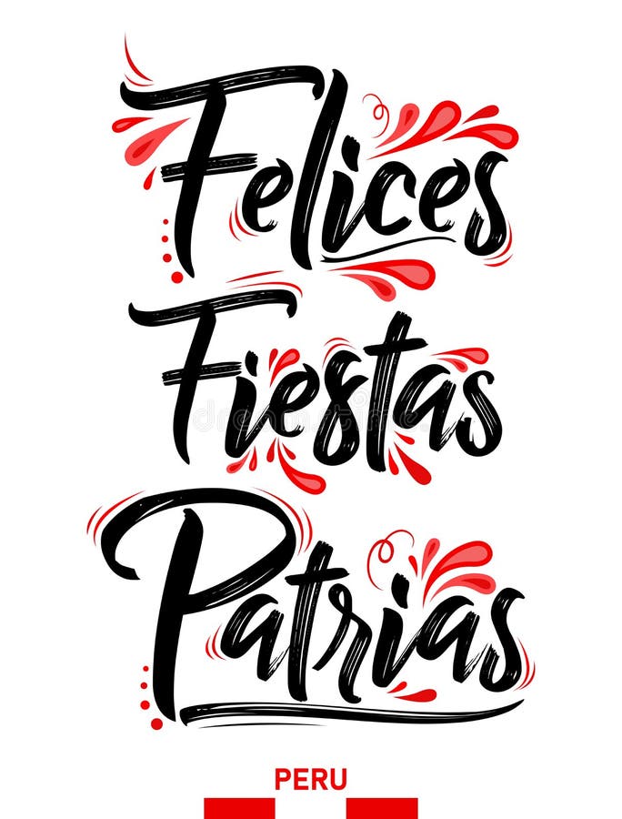 Felices fiestas patrias χαρούμενες εθνικές εορτές ισπανικό κείμενο περουβιανό θέμα πατριωτικός εορτασμός. απεικόνιση αποθεμάτων