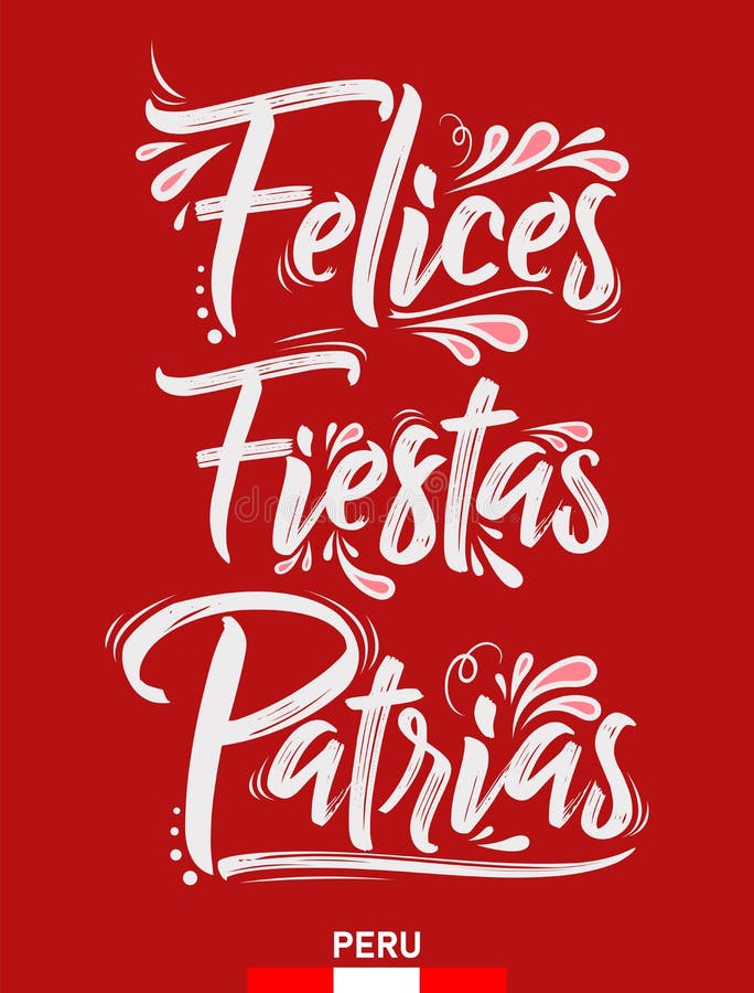 Felices fiestas patrias χαρούμενες εθνικές εορτές ισπανικό κείμενο περουβιανό θέμα πατριωτικός εορτασμός. ελεύθερη απεικόνιση δικαιώματος