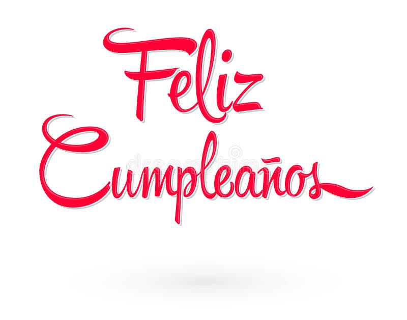 Lettering Feliz Cumpleanos in Spanish which means Happy Birthday 15678164  Vector Art at Vecteezy