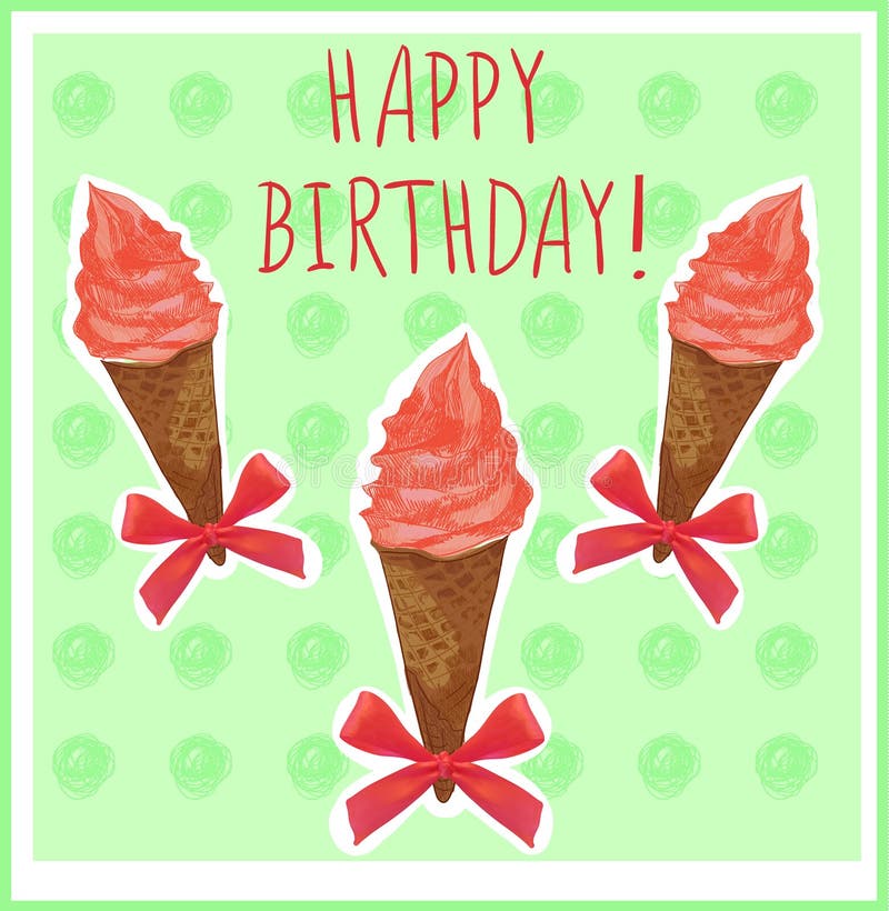 Feliz cumpleaños Plantilla de la tarjeta con el cono de helado mano-bosquejado Crema roja Fondo verde libre illustration Feliz cumpleaños Plantilla de la tarjeta con el cono de helado mano-bosquejado Crema roja Fondo verde libre illustration