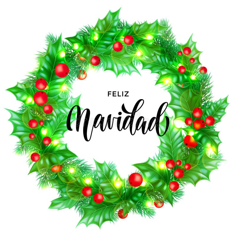 Feliz Navidad Spanish Merry Christmas hand drawn calligraphy and holly wreath decoration with golden lights garland frame for holi