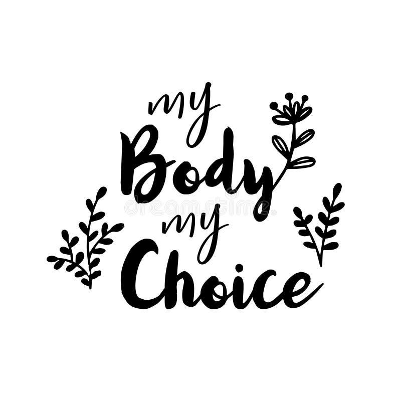 My Body My Choice Stock Illustrations 116 My Body My Choice Stock Illustrations Vectors Clipart Dreamstime My Body My Choice Stock Illustrations 116 My Body My Choice Stock Illustrations Vectors Clipart Dreamstime