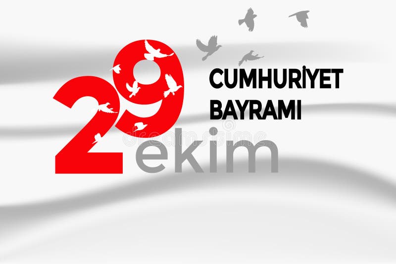 29 ekim cumhuriyet bayrami kutlu olsun tradução 2 de outubro feliz dia da  república independência da turquia