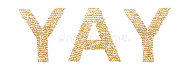 Festive concept. Exclamation YAY on a white background. The letters are laid out of brilliant golden spangles