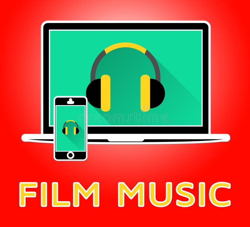 Film Music Means Movie Soundtrack 3d Illustration