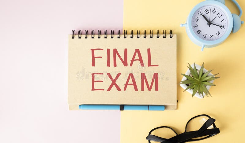 FINAL EXAM text written in stock photo. Image of concentration - 209963206