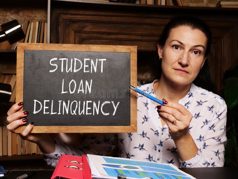Financial Concept Meaning STUDENT LOAN DELINQUENCY with Phrase on the