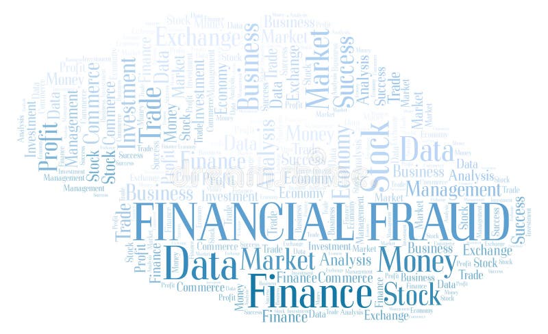 Financial Fraud word cloud. royalty free illustration Financial Fraud word cloud. royalty free illustration