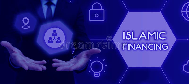 Text sign showing Islamic Financing, Concept meaning Banking activity and investment that complies with sharia. Text sign showing Islamic Financing, Concept meaning Banking activity and investment that complies with sharia