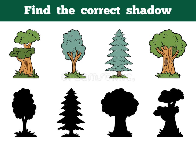 Find the correct shadow: trees