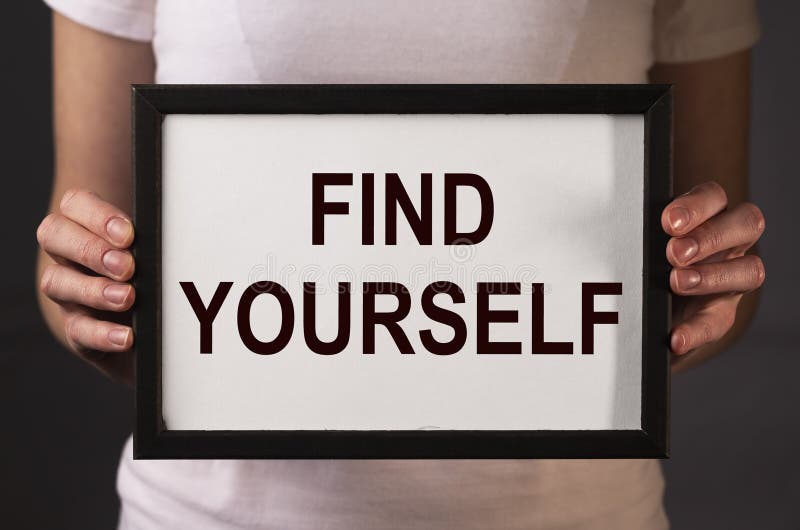 Find yourself concept. Searchina and creating your self text royalty free stock photo
