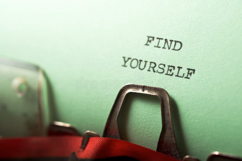 Find yourself phrase stock photos