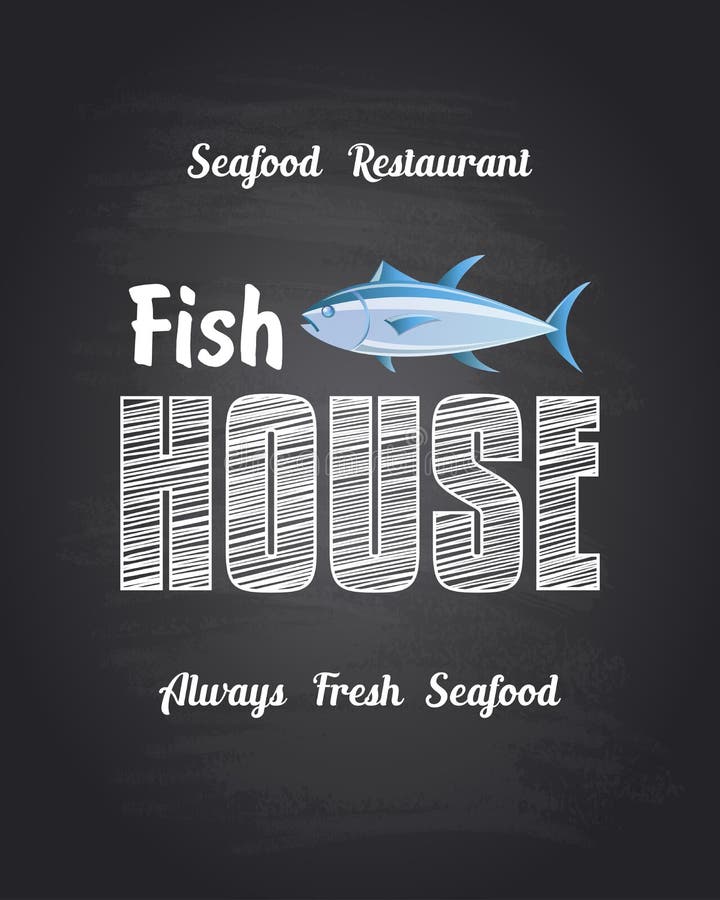 Fish House Menu. always Fresh Seafood. Chalkboard Background. Stock