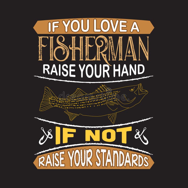 Funny Fishing Quote Stock Illustrations – 290 Funny Fishing Quote Stock  Illustrations, Vectors & Clipart - Dreamstime