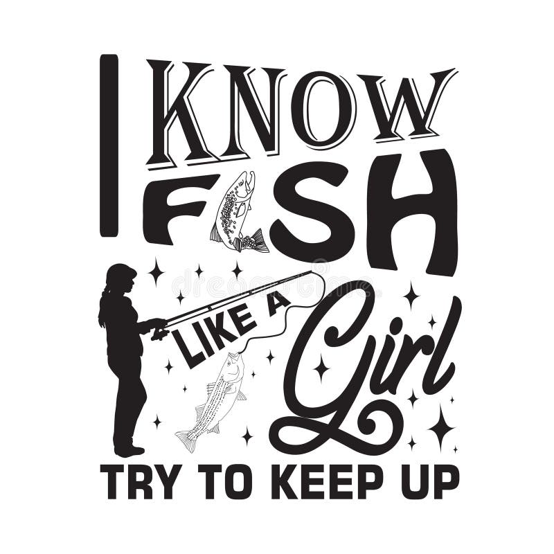 fishing sayings for girls