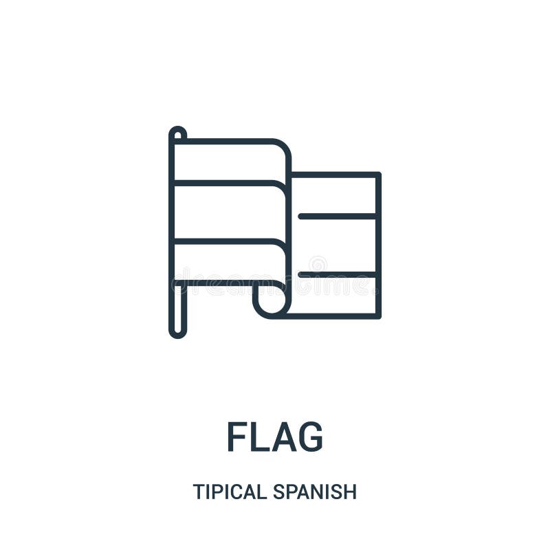 flaggasymbolsvektor från tipical spansk samling Tunn linje illustration för vektor för flaggaöversiktssymbol Linjärt symbol för b vektor illustrationer flaggasymbolsvektor från tipical spansk samling Tunn linje illustration för vektor för flaggaöversiktssymbol Linjärt symbol för b vektor illustrationer