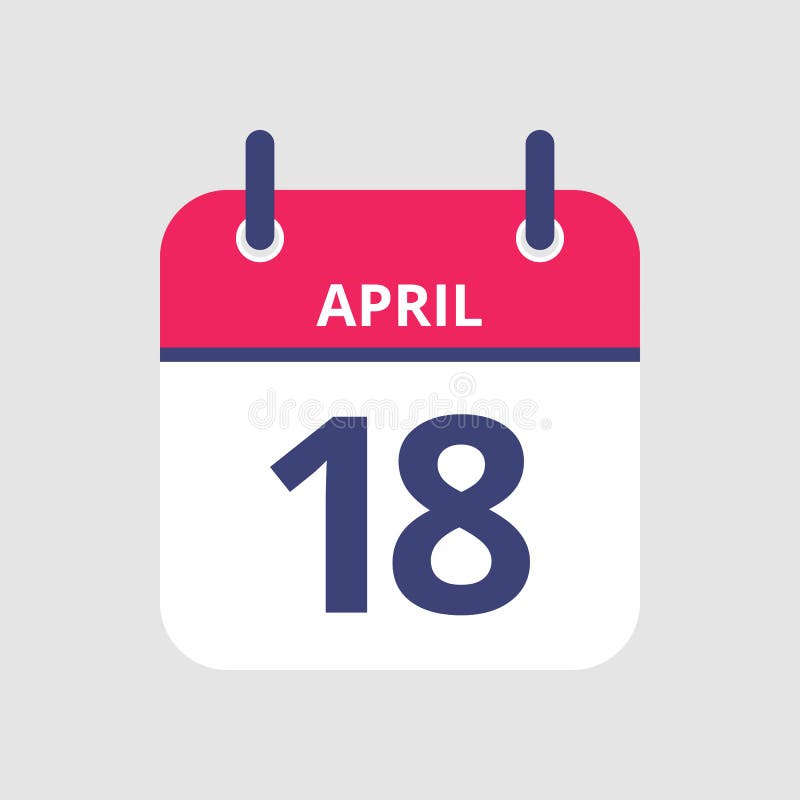 Calendar 18th of April stock vector. Illustration of eighteen 134930091