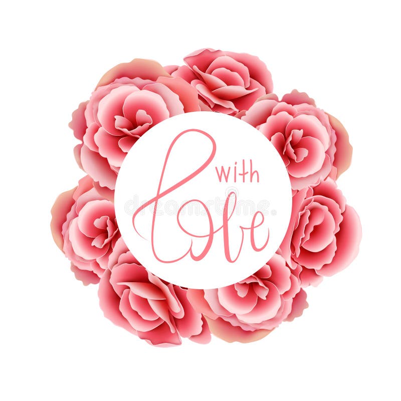 Floral frame. Pink rose. With love lettering. Flower bouquet. De stock illustration Floral frame. Pink rose. With love lettering. Flower bouquet. De stock illustration