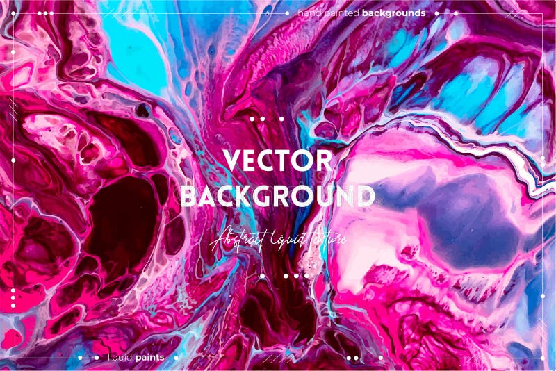 Fluid art texture. Abstract backdrop with swirling paint effect. Liquid acrylic artwork with flows and splashes. Mixed vector illustration