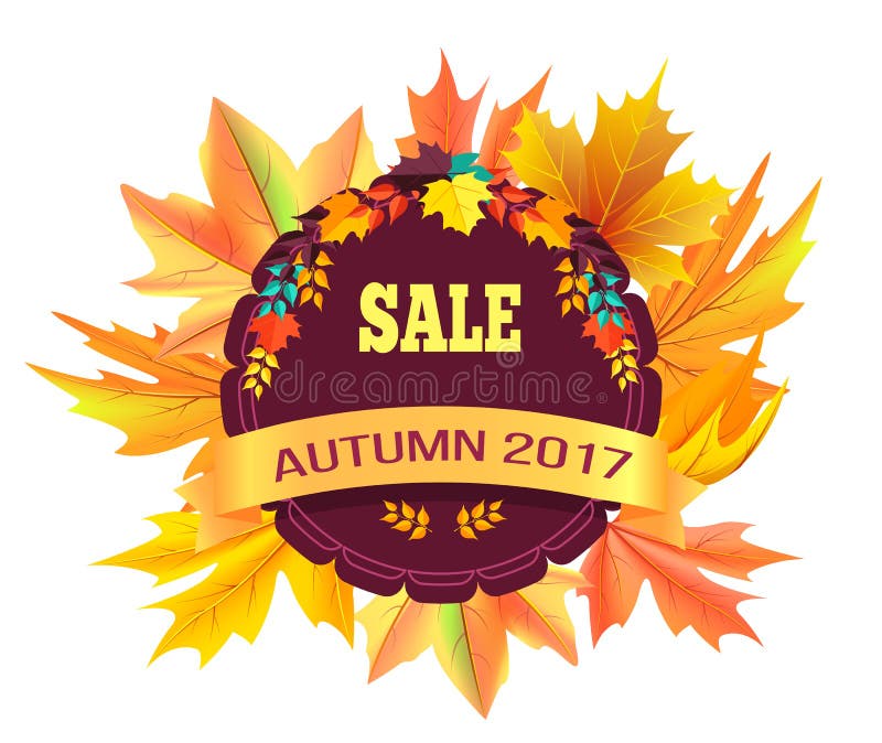 Sale autumn 2017 special offer promo poster on background of leaves, logo design in form of stamp with colorful foliage vector illustration banner. Sale autumn 2017 special offer promo poster on background of leaves, logo design in form of stamp with colorful foliage vector illustration banner